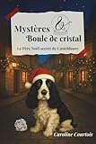 boule pere noel prenom  Mystères et boule de cristal 5, Le Père Noël secret de Casteldaure: Un cosy mystery de noël, retrouvez le club des cinq de Casteldaure dans une ... voulait au Père Noël secret de Casteldaure ?
