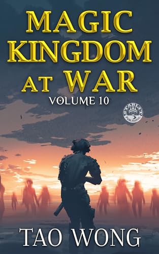 Cover of Magic Kingdom at War: Volume 10