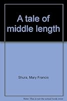 A tale of middle length B0007HTSAO Book Cover