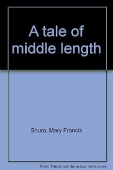 Hardcover A tale of middle length Book