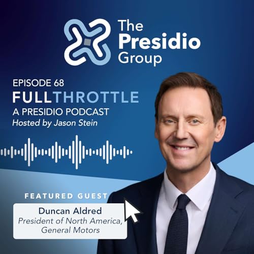 Episode 68: Duncan Aldred - GM Senior VP and President of North America