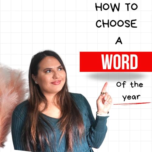 ✨3 Steps to Finding Your Word for the Year✨