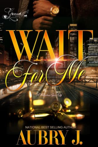 Wait for Me: A Trenches Spin-Off