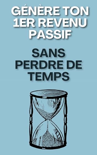 Générer des revenus passifs de 0 même en étant débutant