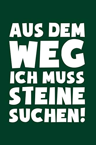 Geologie: Muss Steine suchen!: Notizbuch / Notizheft für Geologe Gesteinskunde Petrologie A5 (6x9in) dotted Punktraster