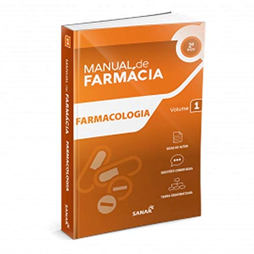 Manual de Farmácia: Farmacologia (Volume 1)