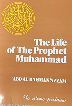 Paperback The Life of the Prophet Muhammad Book