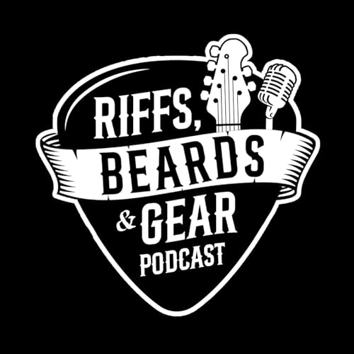 The Riffs, Beards & Gear Podcast cover art