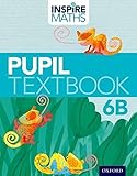 Inspire Maths: 6: Pupil Book 6B