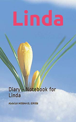 Linda: Diary - Notebook for Linda