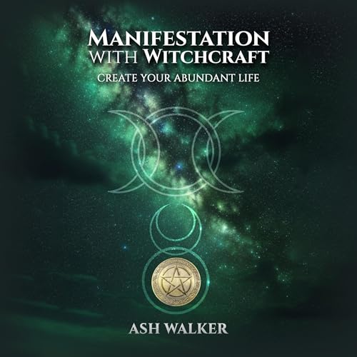 Manifestation with Witchcraft by Ash Walker episode artwork