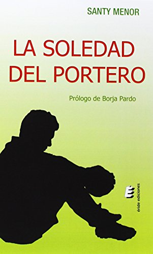 La soledad del portero