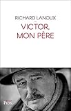 Victor, mon p�re