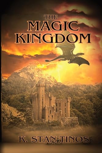 The Magic Kingdom: An Epic Fantasy Novel