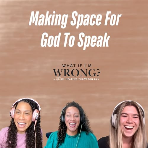 Making Space For God To Speak