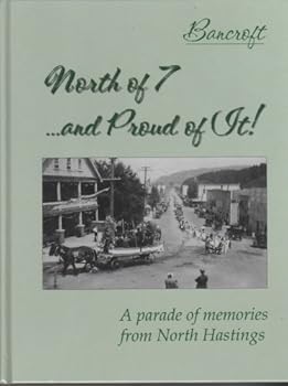 Hardcover North of 7 and Proud of It Book