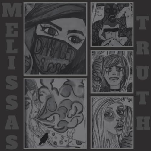 Melissa's Truth (Addiction and Abuse Recovery) Titelbild