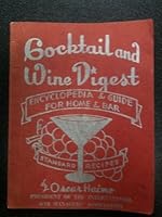 Cocktail and Wine Digest B00CKBMKRS Book Cover