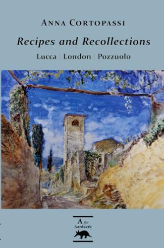 Recipes And Recollections: Lucca London Pozzuolo