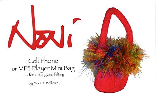 Cell Phone or Mp3 Player Mini Bag - Noni Knitting Pattern #004 - By Nora J. Bellows