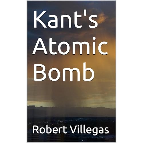 Kant's Atomic Bomb by Robert Villegas episode artwork