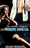  La novia virgen del príncipe español