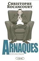 Arnaques histoires vraies 2749905931 Book Cover