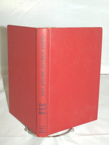 Change Your Life Through Love B001NI6D22 Book Cover