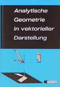 Hardcover Analytische Geometrie in vektorieller Darstellung. (Lernmaterialien) [German] Book