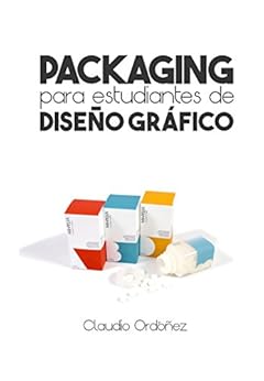 Livres Couvertures de Packaging para estudiantes de Diseño Gráfico [Print Replica] Versión Kindle