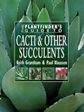  The Plantfinder\'s Guide to Cacti and Succulents