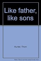 Like father, like sons (Lifescapes) 0800715179 Book Cover