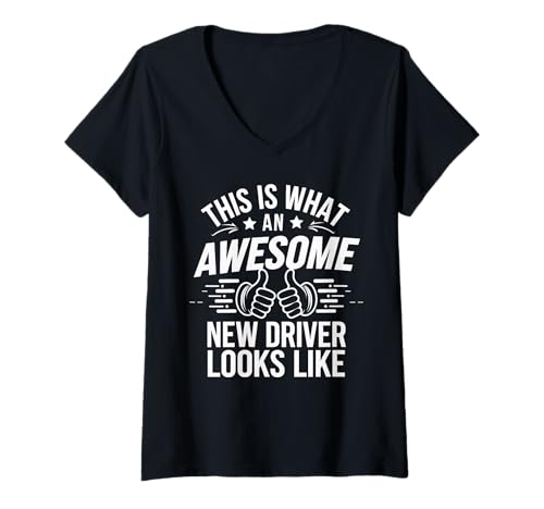 Mujer This Is What An Awesome New Driver Looks Like Driver License Camiseta Cuello V