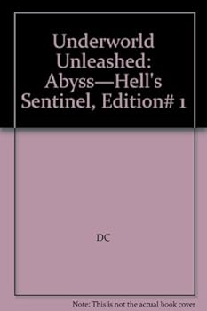 Comic Underworld Unleashed: Abyss—Hell's Sentinel, Edition# 1 Book