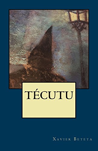 Técutu (Spanish Edition)