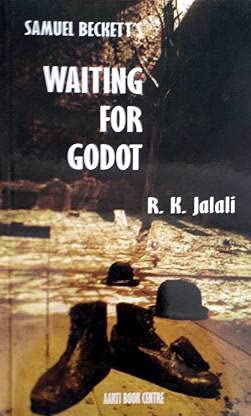 Waiting for Godot Samuel Beckett's by RK Jalali [Paperback] RK Jalali
