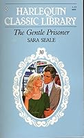 The Gentle Prisoner 0263725278 Book Cover