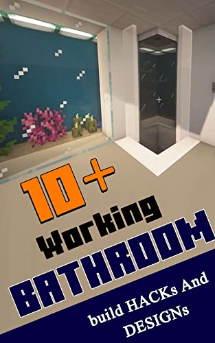 Minecraft 10 Working Bathroom Build Hacks And Designs Ideals Nicky Alath Ebook Amazon Com