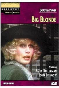 Amazon.com: Big Blonde (Broadway Theatre Archive) : Sally Kellerman
