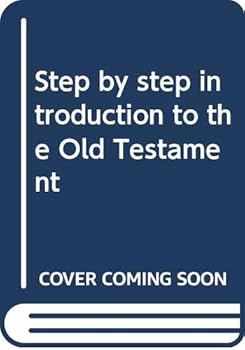 Unknown Binding Step by step introduction to the Old Testament Book