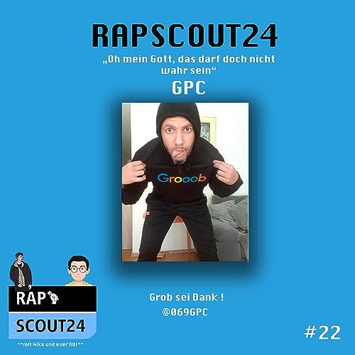 『#22 GPC - ES WIRD GROOB!!!』のカバーアート