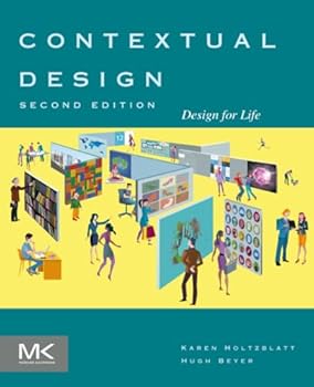Paperback Contextual Design: Design for Life Book