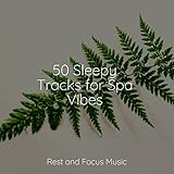 Rest and Focus Music