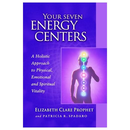 Your Seven Energy Centers: A Holistic Approach to Physical, Emotional and Spiritual Vitality (Pocket Guides to Practical Spirituality)