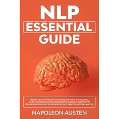 NLP ESSENTIAL GUIDE Audiobook By Napoleon Austen cover art
