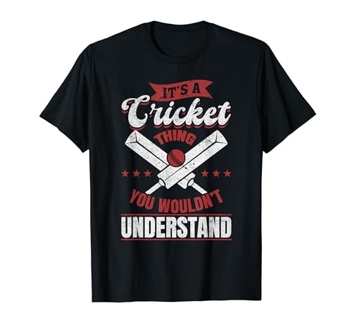 Es ist eine Cricket-Sache, die du nicht verstehen würdest - Cricket-Spiel T-Shirt