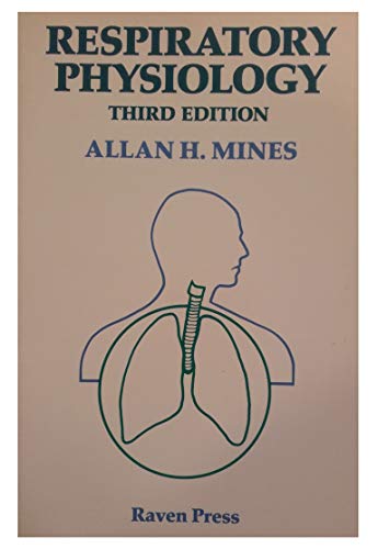 Respiratory Physiology (Raven Series in Physiology)