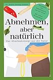 aumann aktie  Abnehmen, aber natürlich! (Die besten Heilpflanzen, Band 1)