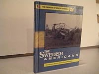 Swedish Americans (The Peoples of North America) 1555461352 Book Cover