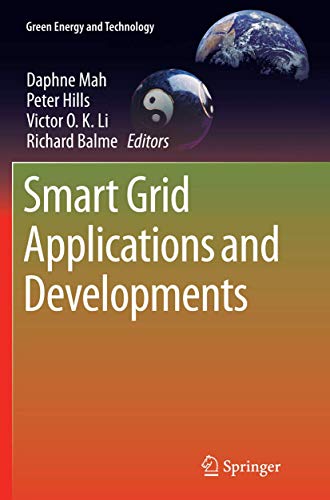 Smart Grid Applications and Developments (Green Energy and Technology)